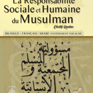La responsabilité sociale et humaine du musulman - Sheikh Raslan